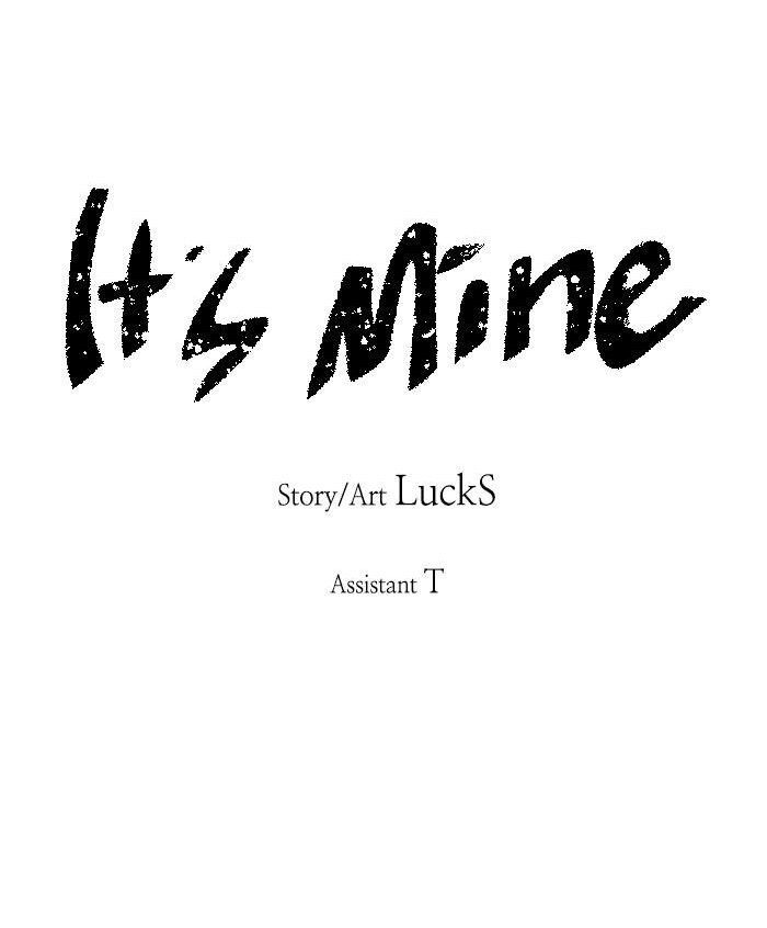It's Mine - Chương 7