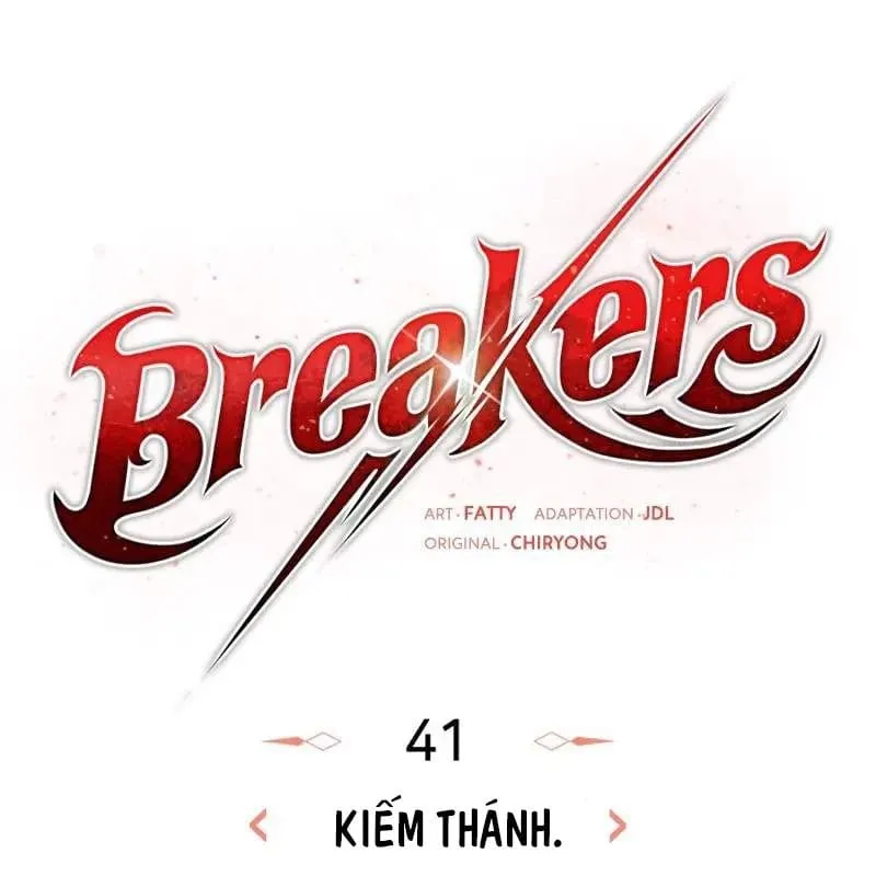 Kẻ Phá Vỡ - Chương 41
