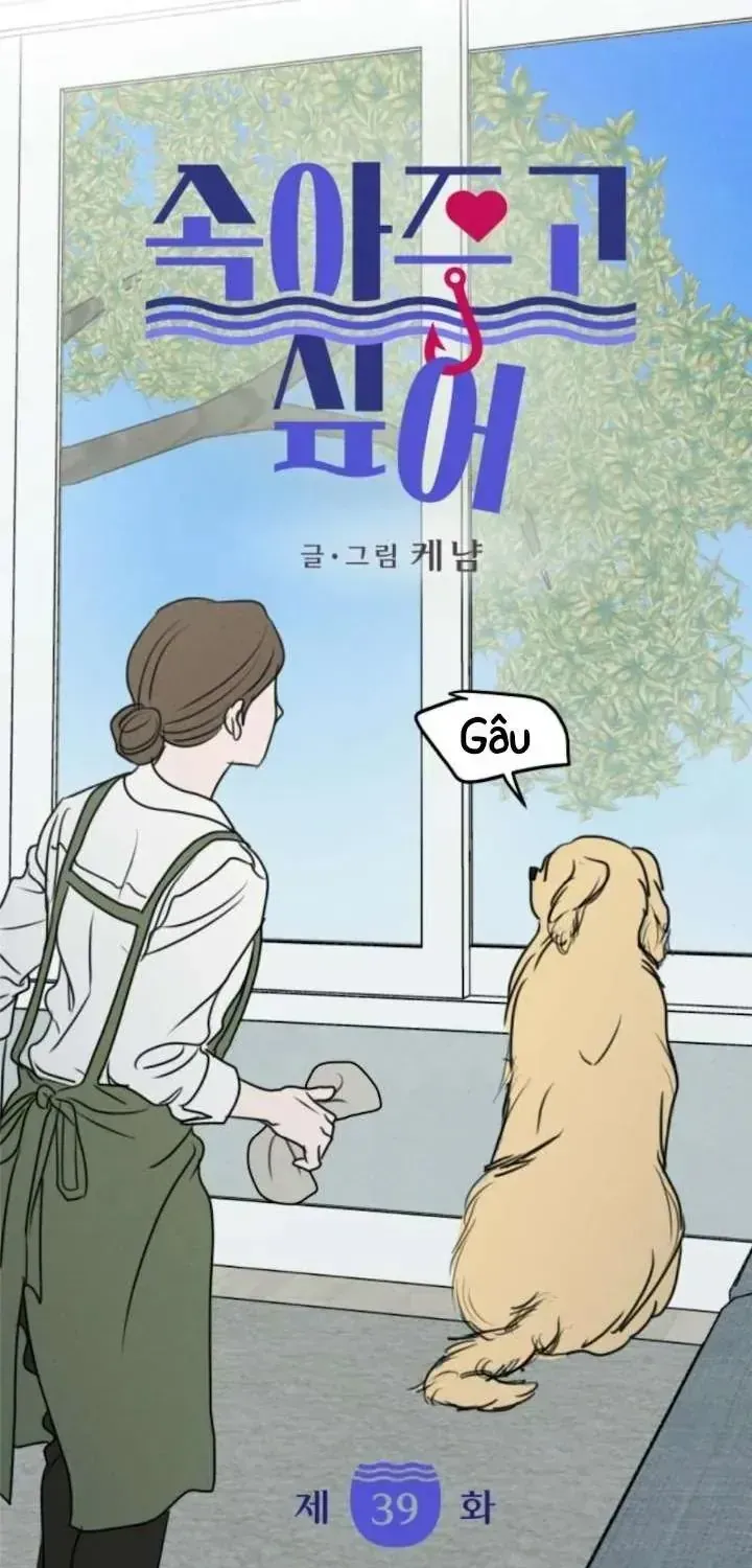 Muốn Bị Lừa Dối - Chương 39