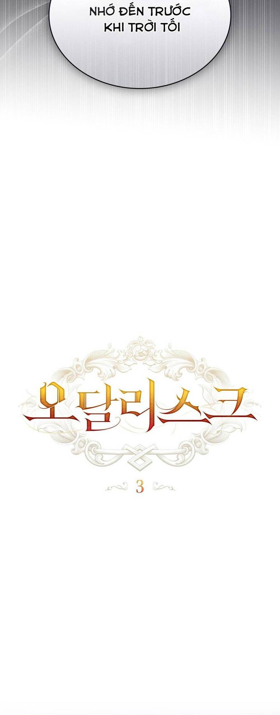 Odalisque - Chương 3