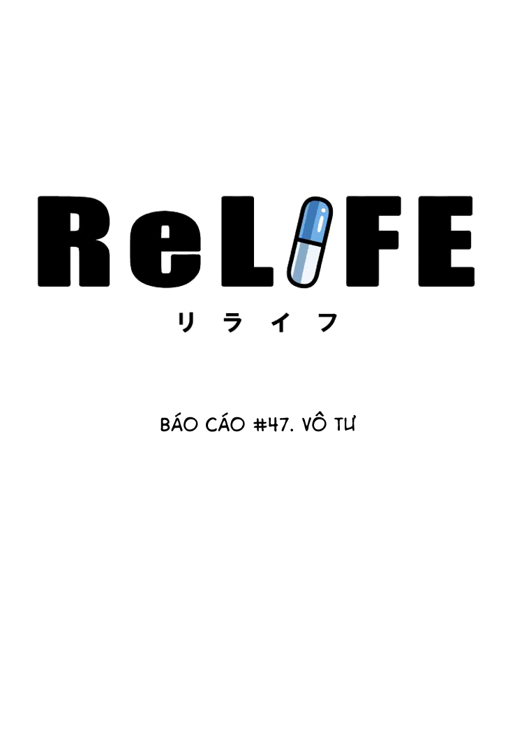 Relife - Chương 47