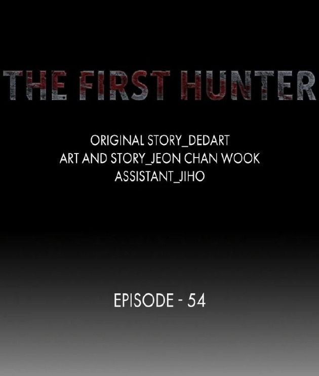 The First Hunter - Chương 54