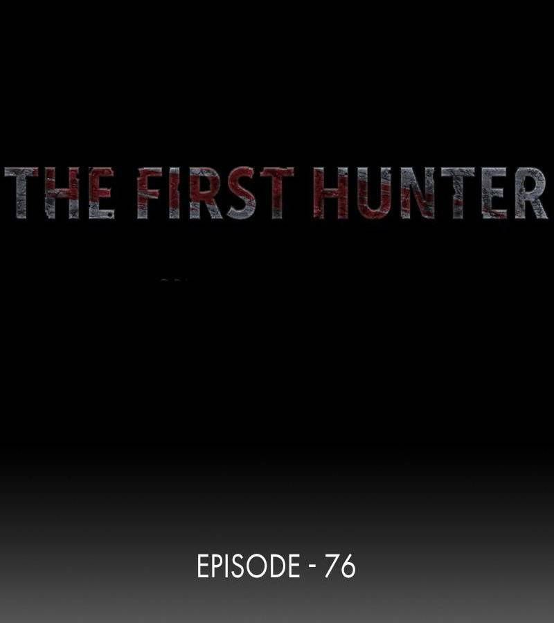 The First Hunter - Chương 76