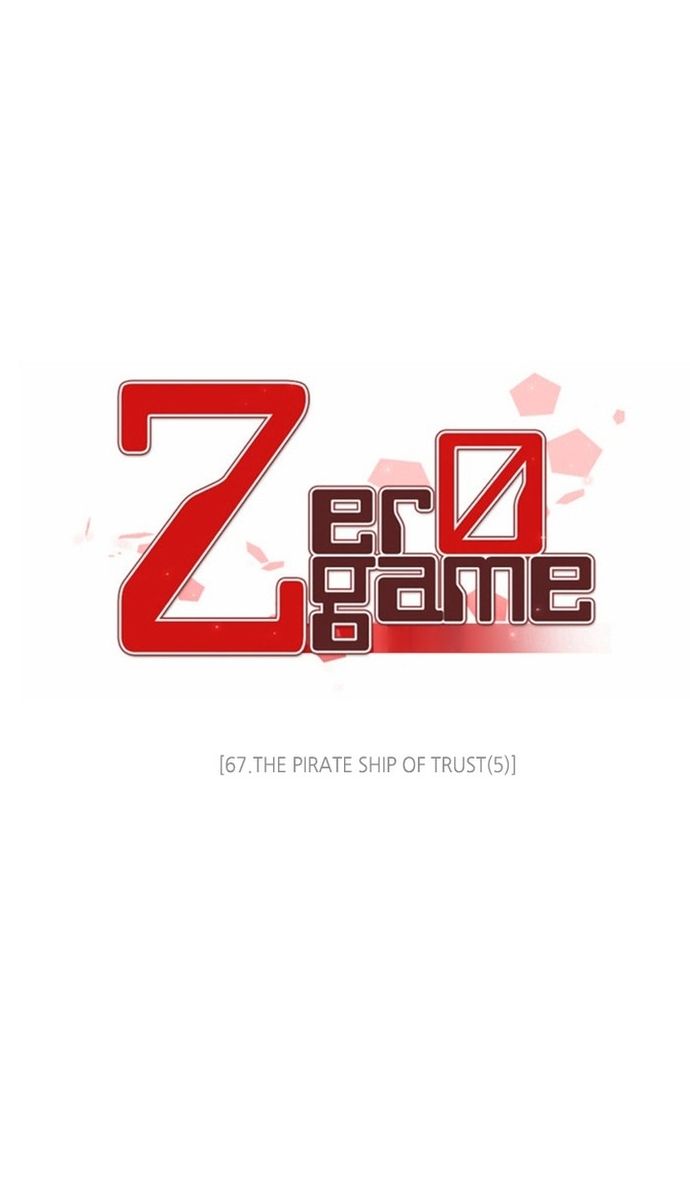 Zero Game - Chương 67